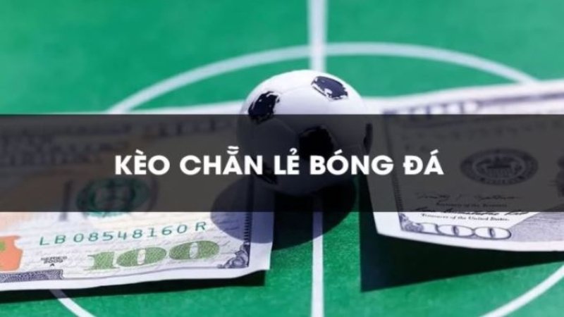 Sơ lược về kèo chẵn lẻ