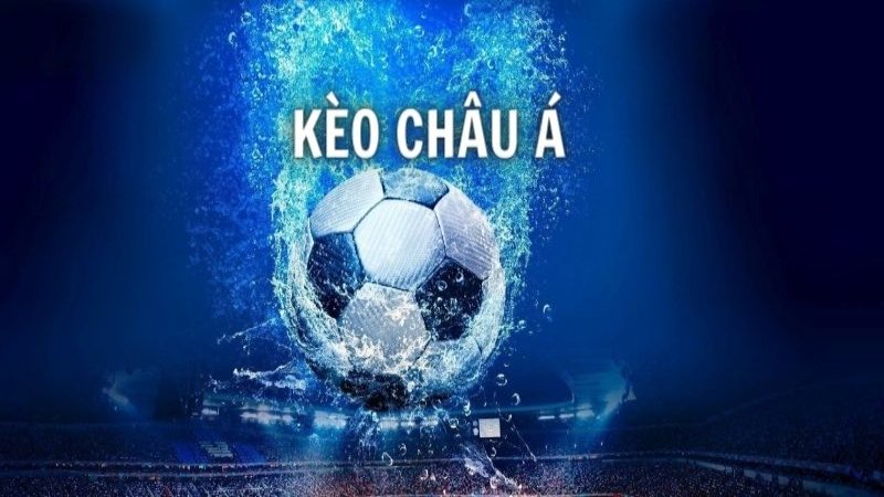 Ưu điểm của kèo cược Châu Á